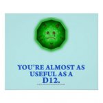 useful_as_a_d12_poster-rd655c307cb2142faa0eafa083a759621_45u_8byvr_324.jpg