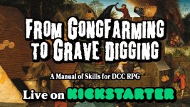 From Gongfarming to Gravedigging Kickstarter Banner.jpg