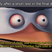 sleep-one-brownie-and-two-shots-espresso-and-am-ready-either-fight-god-or-die-trying-imgflipcom.png