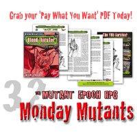 Monday-Mutants-32-Blood-Thirsters-The-Mutant-Epoch-RPG-Sheets-with-text-instagram-layersflat.jpg