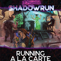 Shadowrun- Running A La Carte Cover.png
