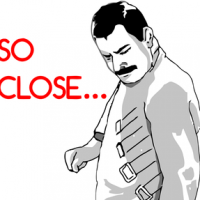 disappointed-so-close-freddie-mercury.png