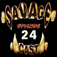 savagecast_thumb_ep_024_.jpg