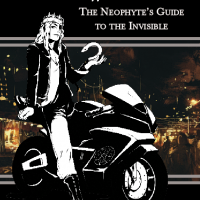 The Neophyte's Guide to the Invisible.png