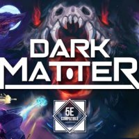 Dark Matter Starter Set- Science Fiction for DnD 5E.jpg