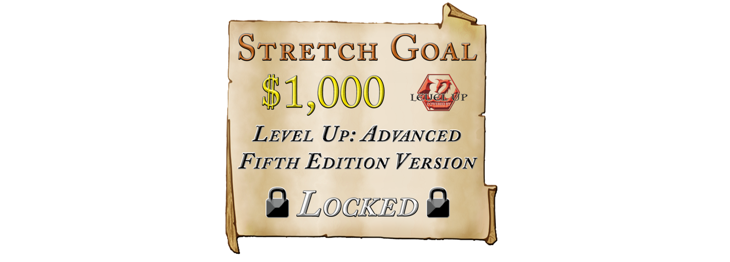 Grethadnis KS Stretch Goal - Level Up LOCKED.png