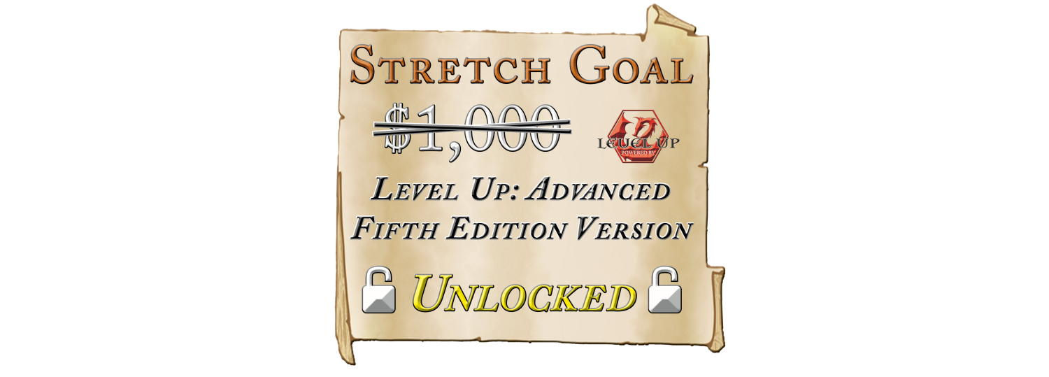 Grethadnis KS Stretch Goal - Level Up UNLOCKED.png