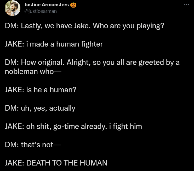 is-he-human-dm-uh-yes-actually-jake-oh-naughty word-go-time-already-fight-him-dm-s-not-jake-death-human.png