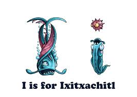 ixitxachitl 001.jpg
