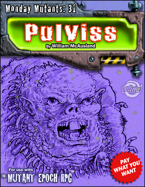 Monday-Mutants-31-Pulviss-The-Mutant-Epoch-RPG-Cover-flat-72dpi-8x11-drivethru-cover.jpg