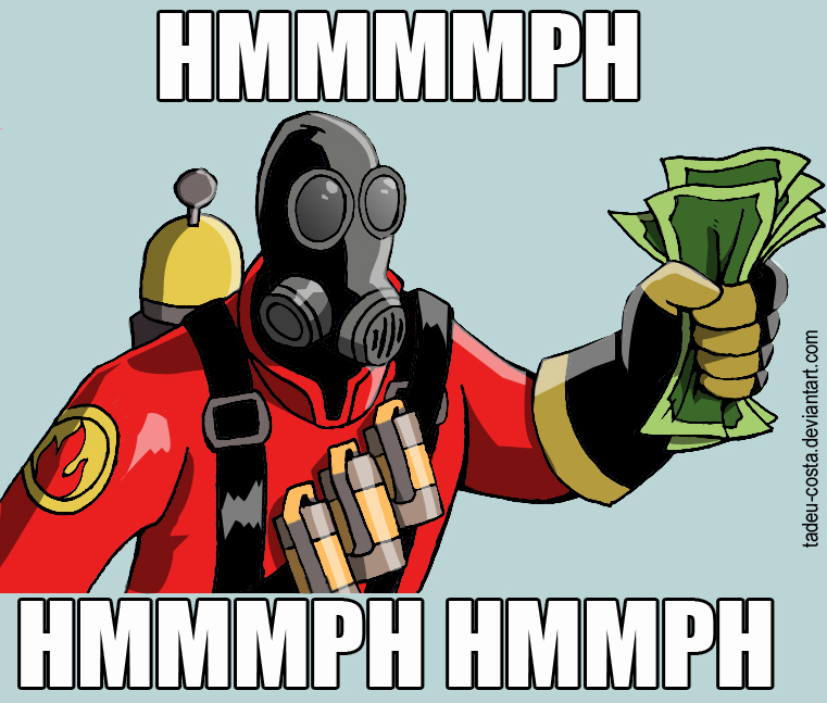 team_fortress_2____shut_up_and_take_my_money_by_tadeu_costa-d6er3bg.jpg