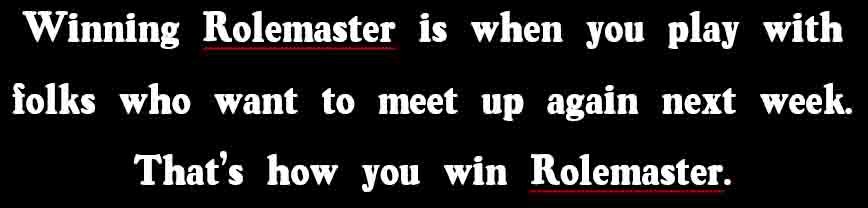 Winning Rolemaster.jpg