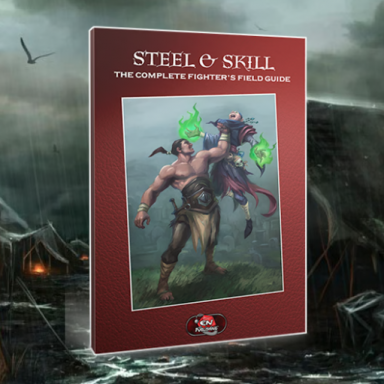 Steel & Skill: The Complete Fighter's Field Guide event image
